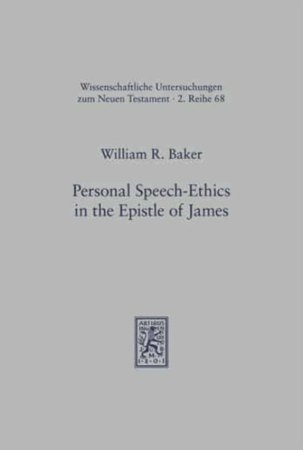 Book cover of: Personal Speech-Ethics in the Epistle of James