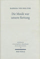 Book cover of: Die Musik war unsere Rettung!