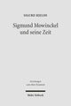 Book cover of: Sigmund Mowinckel und seine Zeit. By: Sigurd Hjelde