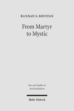 From Martyr to Mystic