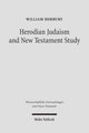 Book cover of: Herodian Judaism and New Testament Study. By: William Horbury