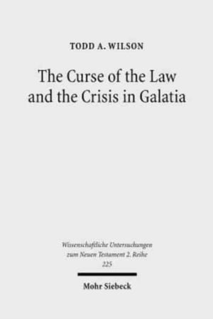 Curse of the Law and the Crisis in Galatia