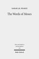 Book cover of: Words of Moses. By: Sarah Pearce