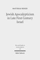 Book cover of: Jewish Apocalypticism in Late First Century Israel. By: Matthias Henze