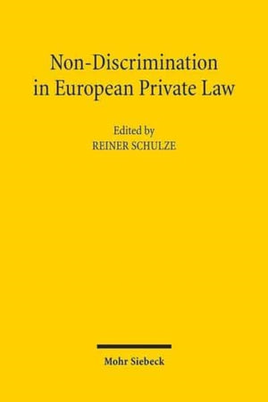Non-Discrimination in European Private Law
