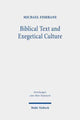Book cover of: Biblical Text and Exegetical Culture. By: Michael Fishbane