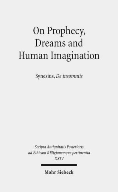 Book cover of: On Prophecy, Dreams and Human Imagination. By: Heinz-G|nther Nesselrath