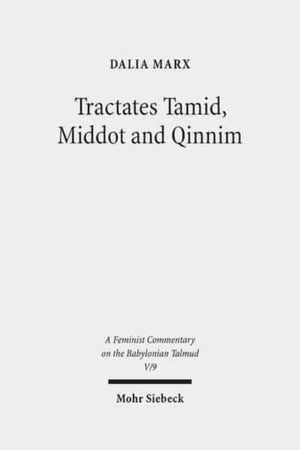 Tractates Tamid, Middot and Qinnim