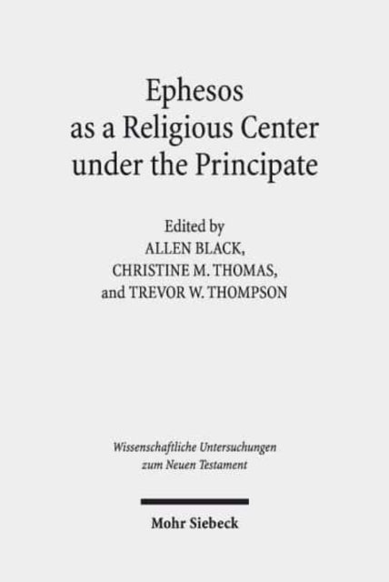 Book cover of: Ephesos as a Religious Center under the Principate. By: Allen Black