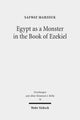 Book cover of: Egypt as a Monster in the Book of Ezekiel. By: Safwat Marzouk