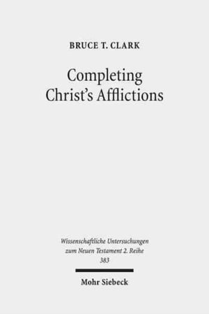 Completing Christ's Afflictions