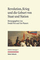 Book cover of: Revolution, Krieg und die Geburt von Staat und Nation. By: Ewald Frie