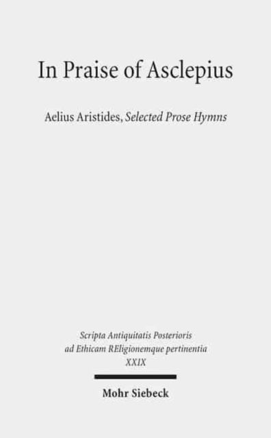 Book cover of: In Praise of Asclepius