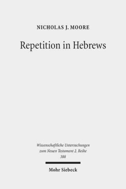 Repetition in Hebrews