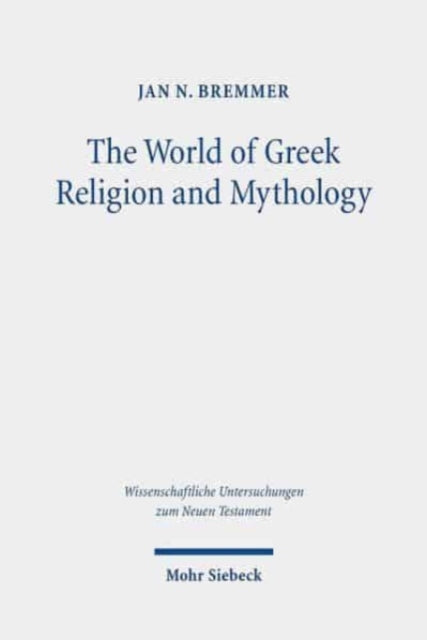 World of Greek Religion and Mythology