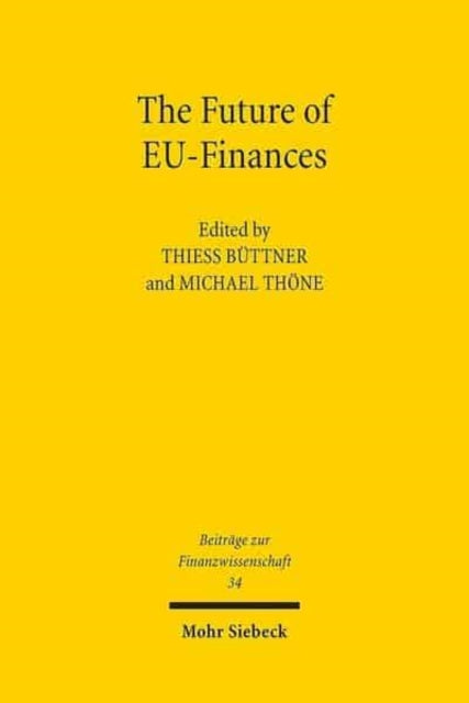 Book cover of: Future of EU-Finances. By: Thiess Büttner