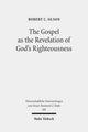 Book cover of: Gospel as the Revelation of God's Righteousness