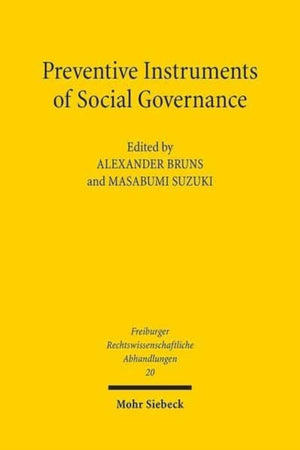 Preventive Instruments of Social Governance