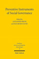 Book cover of: Preventive Instruments of Social Governance. By: Alexander Bruns