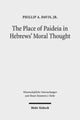 Book cover of: Place of Paideia in Hebrews' Moral Thought. By: Davis, Phillip A. Jr