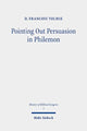 Book cover of: Pointing Out Persuasion in Philemon. By: D. Francois Tolmie