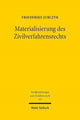 Book cover of: Materialisierung des Zivilverfahrensrechts. By: Friederike Jurczyk