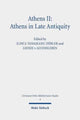 Book cover of: Athens II: Athens in Late Antiquity. By: Ilinca Tanaseanu-Döbler