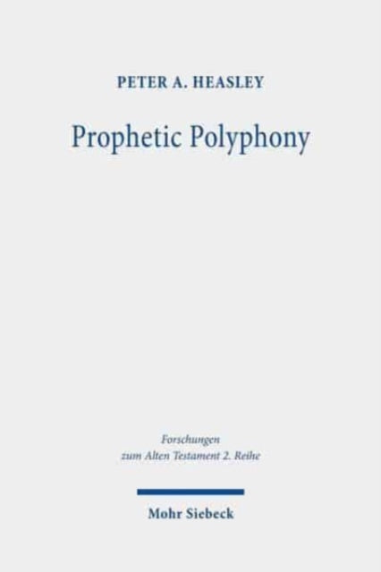 Prophetic Polyphony