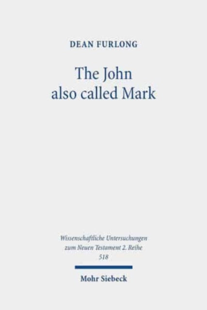Book cover of: John also called Mark. By: Dean Furlong