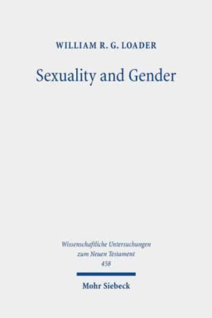 Book cover of: Sexuality and Gender. By: William R. G. Loader
