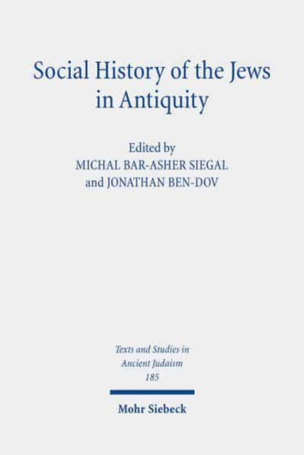 Book cover of: Social History of the Jews in Antiquity. By: Jonathan Ben-Dov
