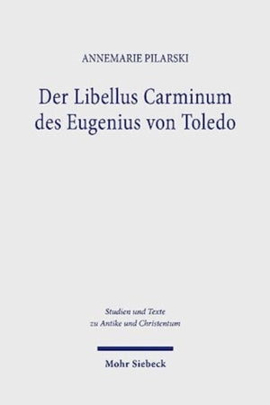 Der Libellus Carminum des Eugenius von Toledo