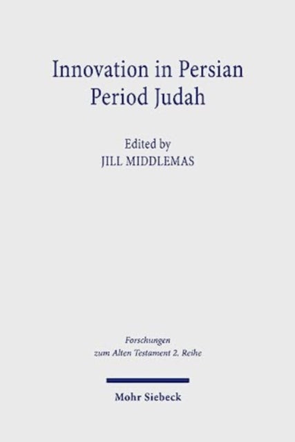 Innovation in Persian Period Judah