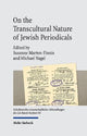 Book cover of: On the Transcultural Nature of Jewish Periodicals. By: Susanne Marten-Finnis