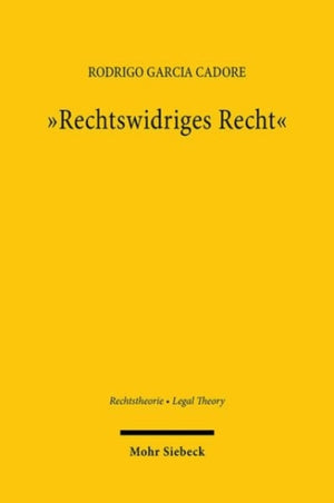 "Rechtswidriges Recht"