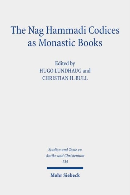Book cover of: Nag Hammadi Codices as Monastic Books. By: Hugo Lundhaug