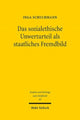 Book cover of: Das sozialethische Unwerturteil als staatliches Fremdbild. By: Inga Schuchmann