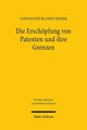 Book cover of: Die Erschopfung von Patenten und ihre Grenzen. By: Constantin Blanke-Roeser
