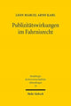 Book cover of: Publizitatswirkungen im Fahrnisrecht. By: Leon Marcel Arno Kahl