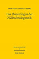 Book cover of: Das Sharenting in der Zivilrechtsdogmatik. By: Katharina Theresa Starz