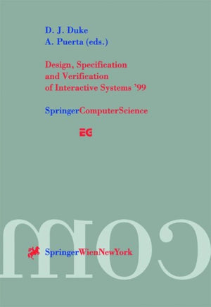 Design, Specification and Verification of Interactive Systems ’99