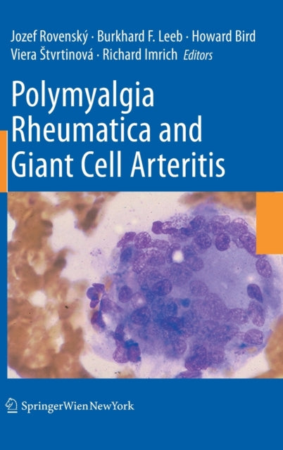 Book cover of: Polymyalgia Rheumatica and Giant Cell Arteritis. By: Jozef Rovenský