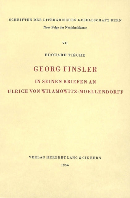 Book cover of: Georg Finsler in seinen Briefen an Ulrich von Wilamowitz-Moellendorff. By: Edouard Tièche
