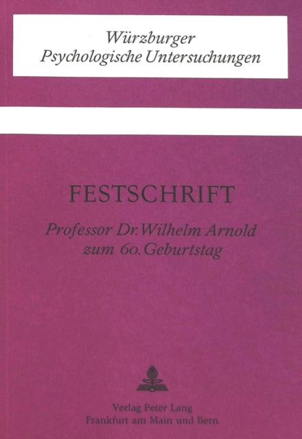 Book cover of: Festschrift fuer Prof. Dr. Wilhelm Arnold zum 60. Geburtstag. By: Ernst G. Wehner