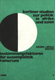 Book cover of: Bestimmungsfaktor der Aussenpolitik Kameruns