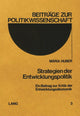 Book cover of: Strategien der Entwicklungspolitik