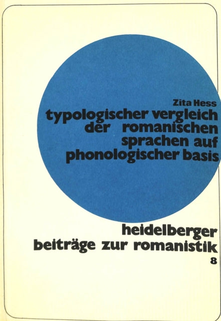Book cover of: Typologischer Vergleich der romanischen Sprachen auf phonologischer Basis