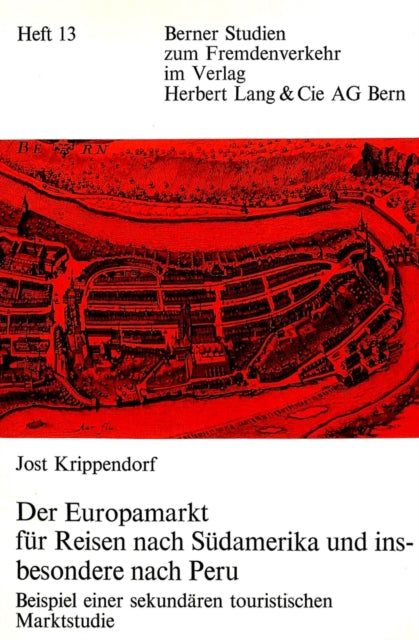 Book cover of: Der Europamarkt fuer Reisen nach Suedamerika und insbesondere nach Peru
