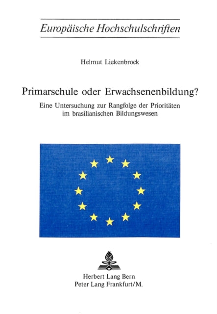 Book cover of: Primarschule oder Erwachsenenbildung?