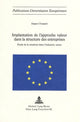 Book cover of: Implantation de l'approche valeur dans la structure des entreprises